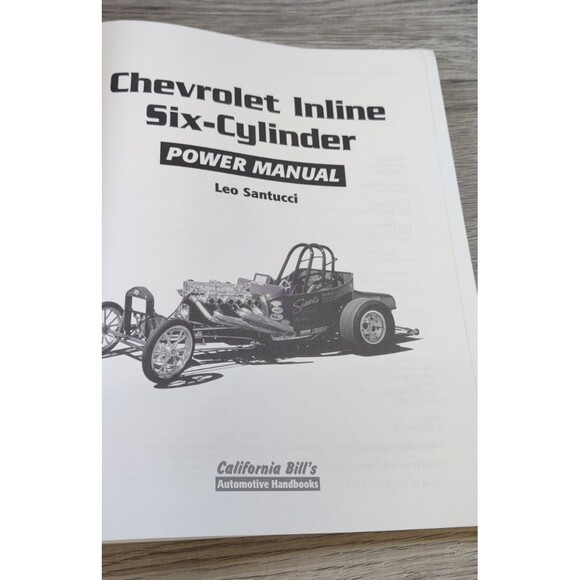 Chevrolet Inline Six-Cylinder Power Manual by Santucci, Leo Paperback Book-Chevy - Picture 3 of 6
